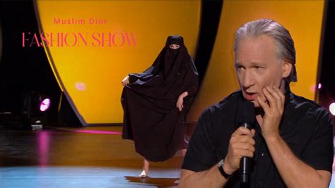 bill maher muslim dior|Muslim Dior Fashion Show! .